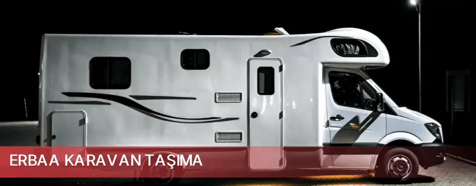 Erbaa İlçemi Karavan Taşıma